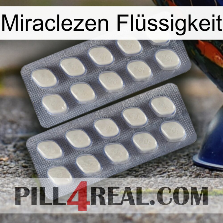 Miraclezen Flüssigkeit 07